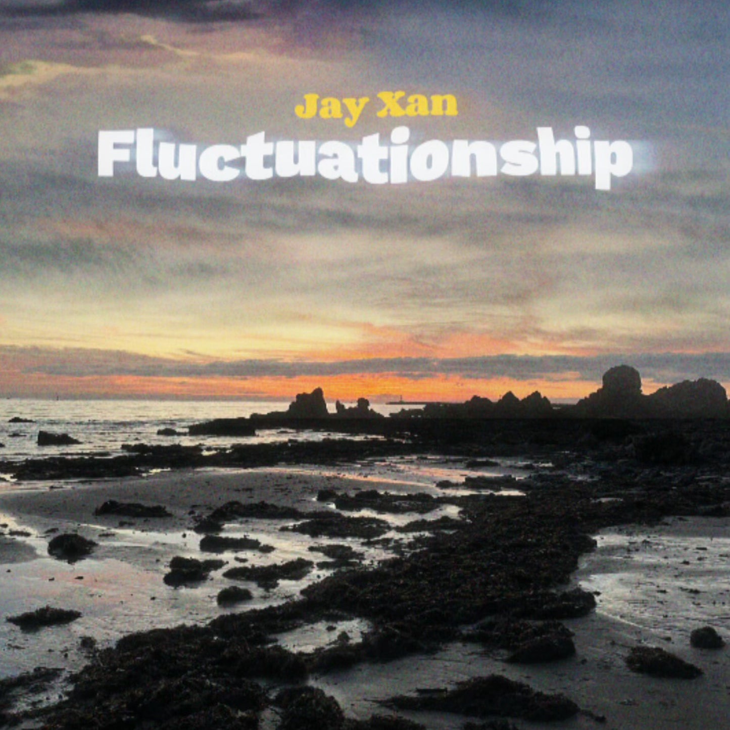 Jay Xan - Fluctiationship EP (Digital Download)